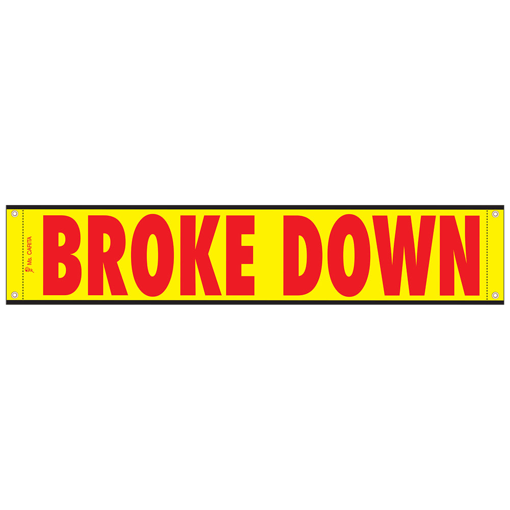 Broke Down Banner 12 Inch x 60 Inch