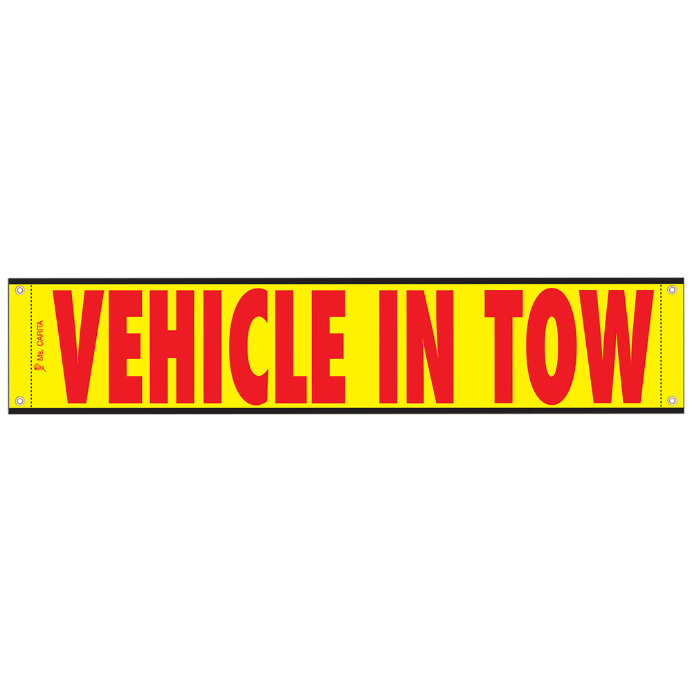 Vehicle In Tow Banner 12 Inch x 60 Inch