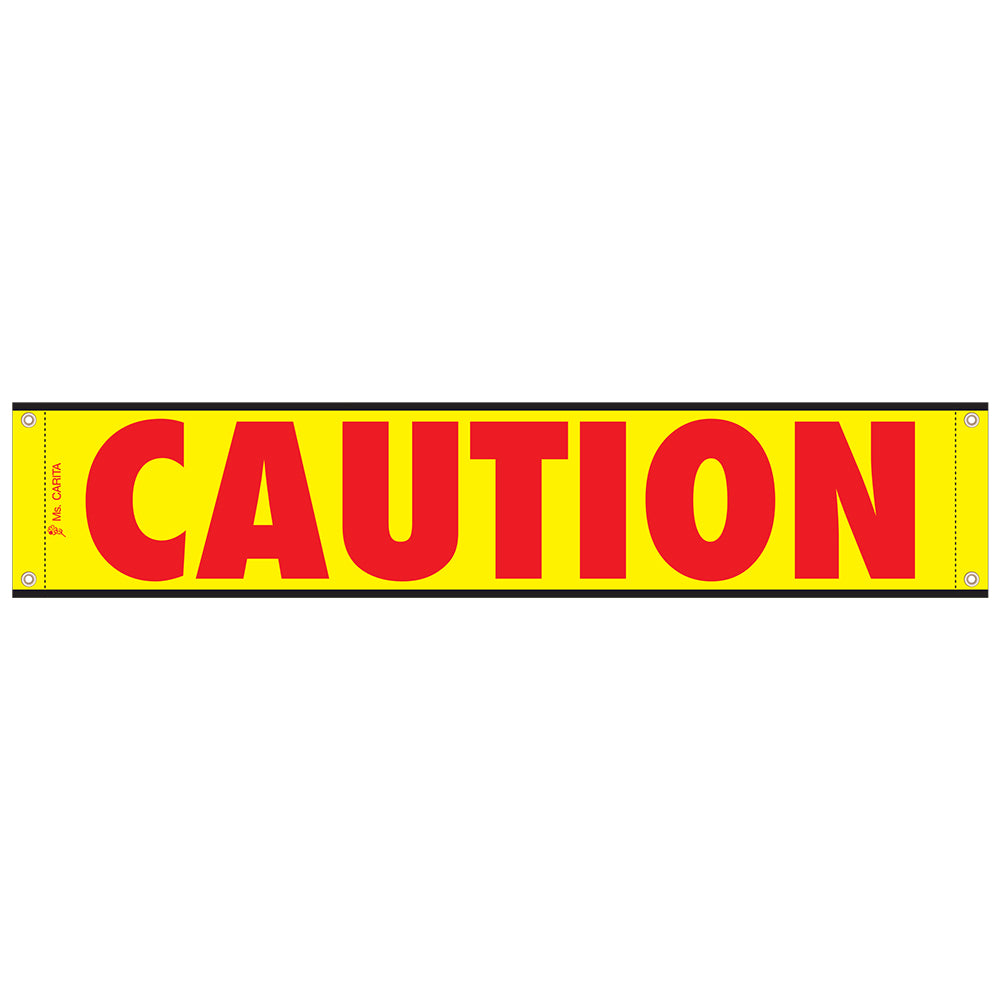 Caution Banner 12 Inch x 60 Inch