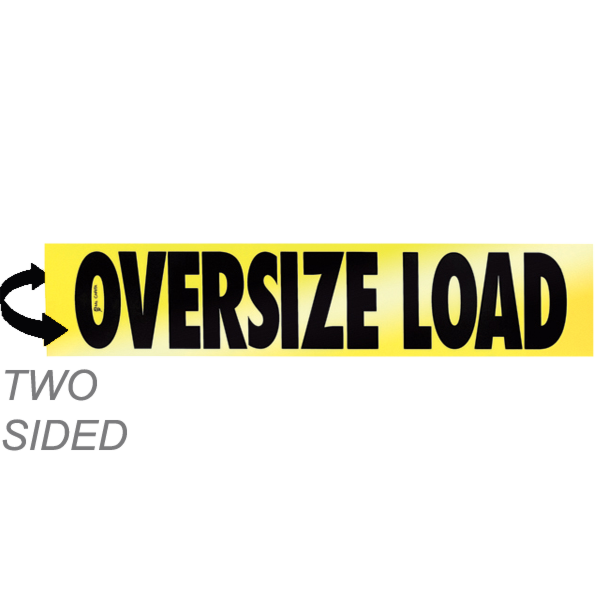 Reflective Two-Sided Aluminum Oversize Load Sign 12X72