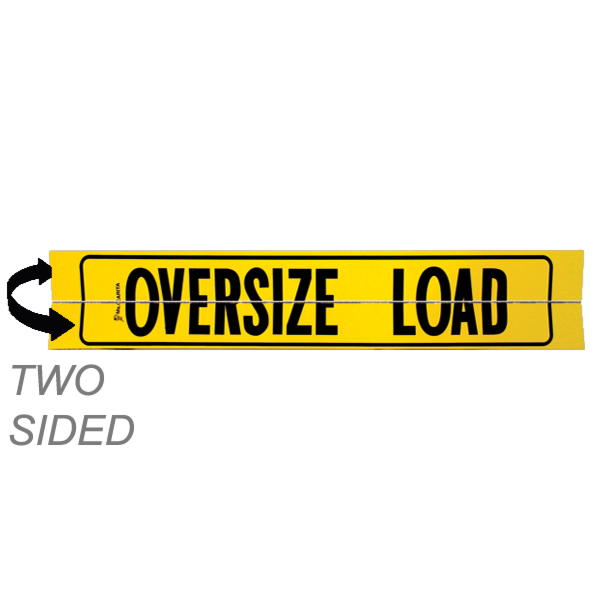 Aluminum Two Sided Hinged Oversize Load Sign with Border 12 Inch x 72 Inch