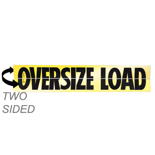 Aluminum Two Sided Hinged Reflective Oversize Load Sign 12 Inch x 72 Inch