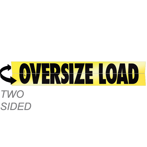 Aluminum Two Sided Hinged Reflective Oversize Load Sign (CO Req) 12 Inch x 60 Inch