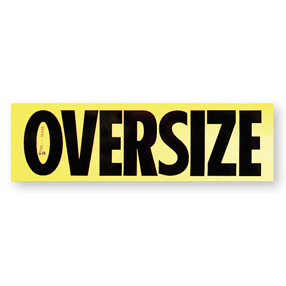 Aluminum Oversize Sign - EZ Truck Store