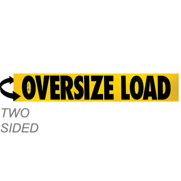 Wood Two-Sided Oversize Load Sign 12 Inch x 60 Inch