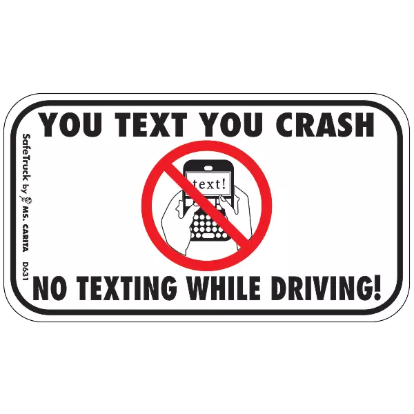 You Text You Crash Horizontal Decal