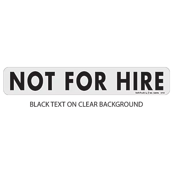 Not For Hire Decal