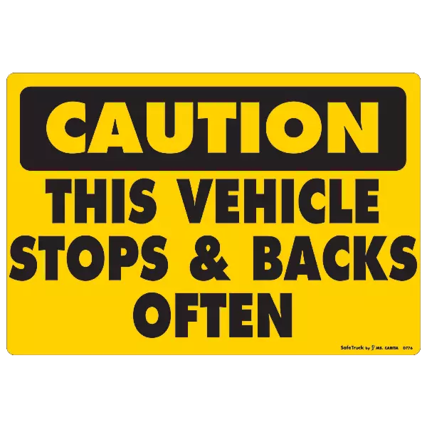 Caution Stops and Backs Decal