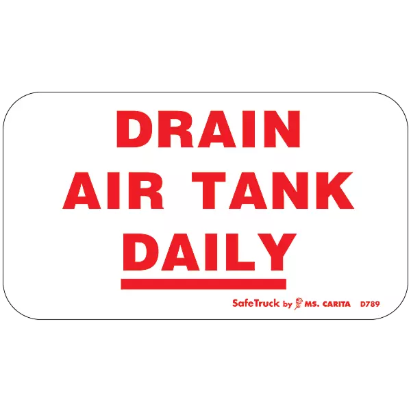 Drain Air Tank Daily Decal