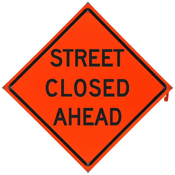 Street Closed Ahead Safety Roadside Roll-Up Sign with Frames - 36 Inch Sign